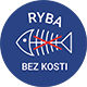 Ryby - bez kostí