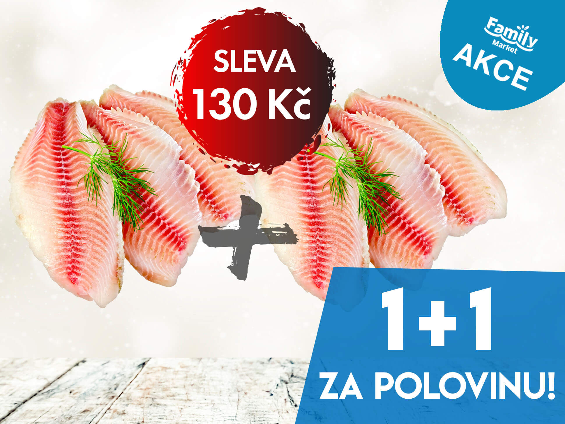 1+1 za polovinu Tilápie nilská